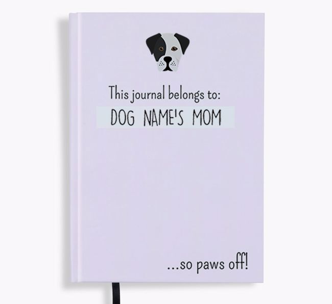 This Journal Belongs to: Personalized {breedShortName} Notebook